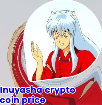Inuyasha crypto coin price